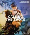 Calling the Shots (Victoria and Albert Museum) cover