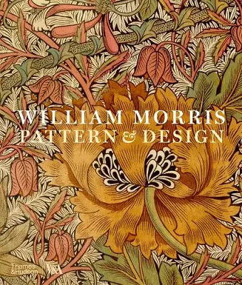 William Morris: Pattern & Design (Victoria and Albert Museum) cover