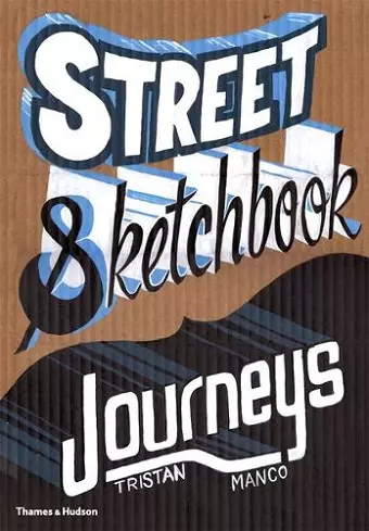 Street Sketchbook: Journeys cover