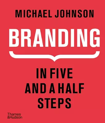 Branding In Five and a Half Steps cover