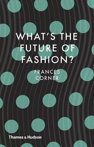 What's the Future of Fashion? cover