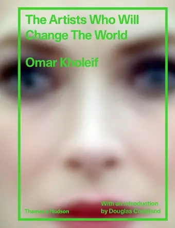 The Artists Who Will Change the World cover