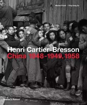 Henri Cartier-Bresson: China 1948–1949, 1958 cover