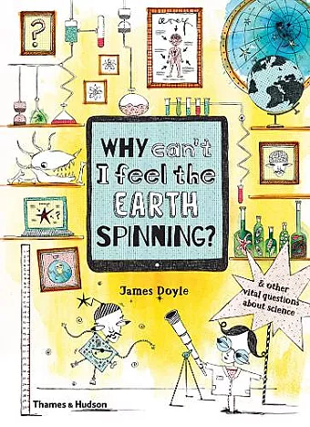 Why Can’t I Feel the Earth Spinning? cover