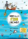 Why Don't Fish Drown? cover