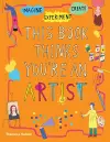 This Book Thinks You're an Artist cover