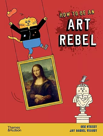 How to be an Art Rebel cover