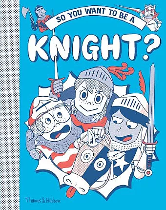 So you want to be a Knight? cover
