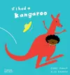 If I had a kangaroo cover