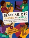 Black Artists Shaping the World (Picture Book Edition) cover