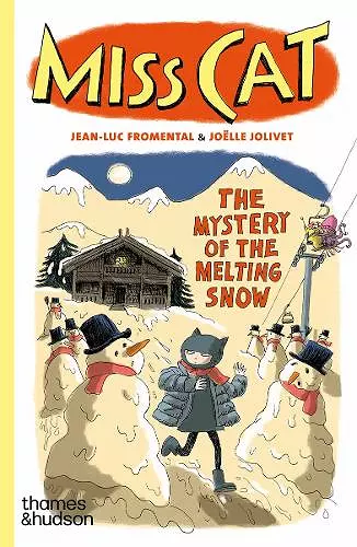 Miss Cat: The Mystery of the Melting Snow cover