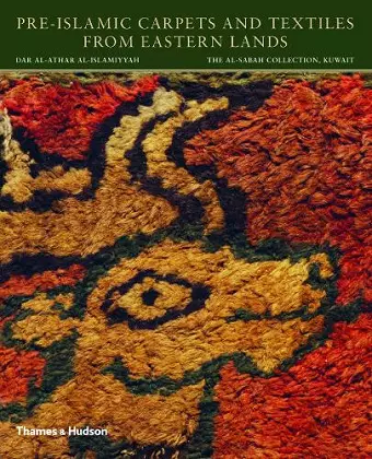 Pre-Islamic Carpets and Textiles from Eastern Lands cover