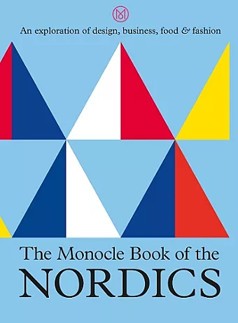The Monocle Book of the Nordics cover