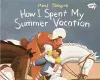 How I Spent My Summer Vacation cover