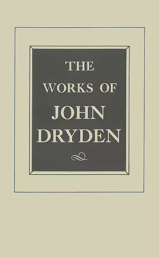 The Works of John Dryden, Volume IX cover