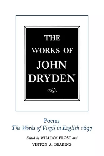 The Works of John Dryden, Volume VI cover