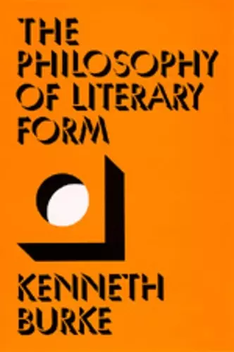 The Philosophy of Literary Form cover