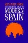 An Historical Essay on Modern Spain cover