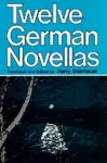 Twelve German Novellas cover