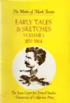 Early Tales and Sketches, Volume 1 cover