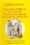 The Adventures of Tom Sawyer, Tom Sawyer Abroad, and Tom Sawyer, Detective cover