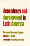 Dependency and Development in Latin America cover