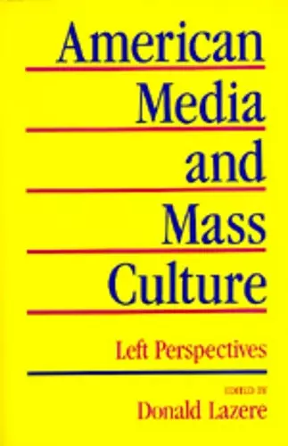 American Media and Mass Culture cover