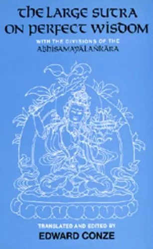 The Large Sutra on Perfect Wisdom cover