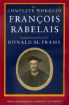 The Complete Works of Francois Rabelais cover