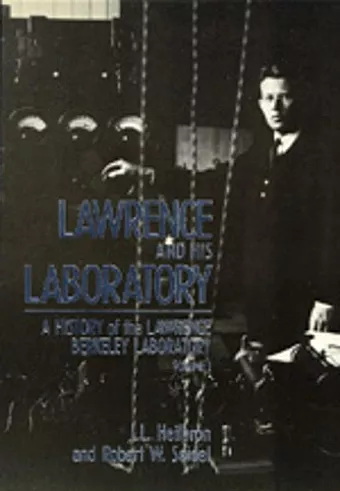 Lawrence and His Laboratory cover