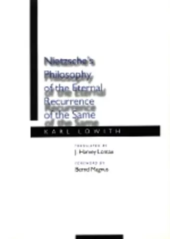 Nietzsche's Philosophy of the Eternal Recurrence of the Same cover