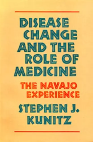 Disease Change and the Role of Medicine cover