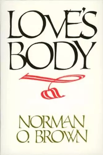 Love's Body, Reissue of 1966 edition cover