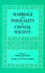 Marriage and Inequality in Chinese Society cover