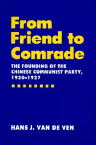 From Friend to Comrade cover