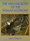 The Archaeology of the Roman Economy cover