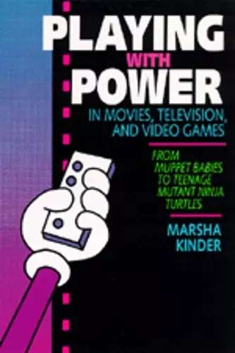 Playing with Power in Movies, Television, and Video Games cover