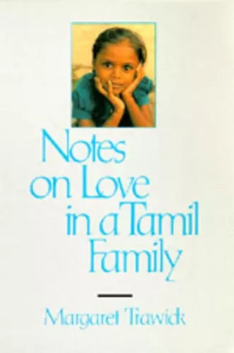 Notes on Love in a Tamil Family cover