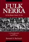 Fulk Nerra, the Neo-Roman Consul 987-1040 cover