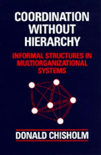 Coordination Without Hierarchy cover