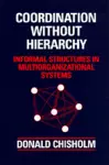 Coordination Without Hierarchy cover