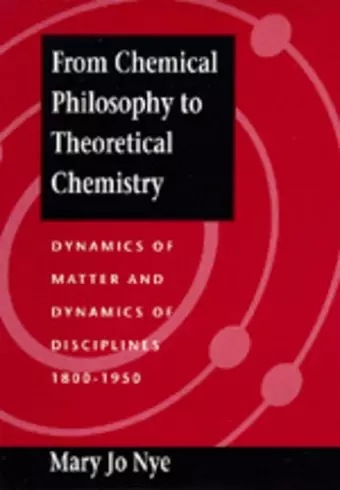 From Chemical Philosophy to Theoretical Chemistry cover