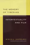 The Memory of Tiresias cover