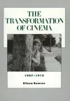 The Transformation of Cinema, 1907-1915 cover