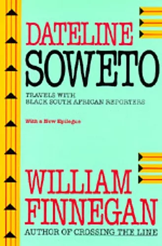 Dateline Soweto cover