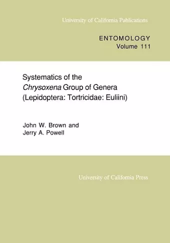 Systematics of the Chrysoxena Group of Genera (Lepidoptera cover