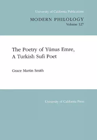 The Poetry of Yunus Emre, A Turkish Sufi Poet cover