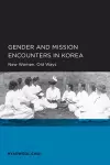 Gender and Mission Encounters in Korea cover