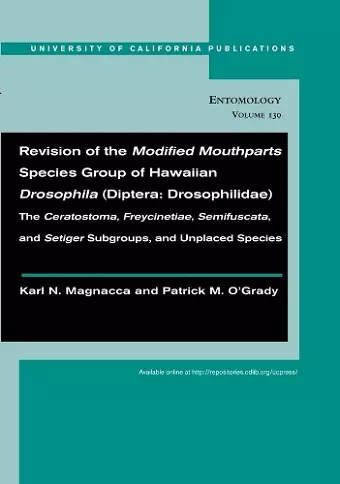 Revision of the Modified Mouthparts Species Group of Hawaiian Drosophila (Diptera: Drosophilidae) cover