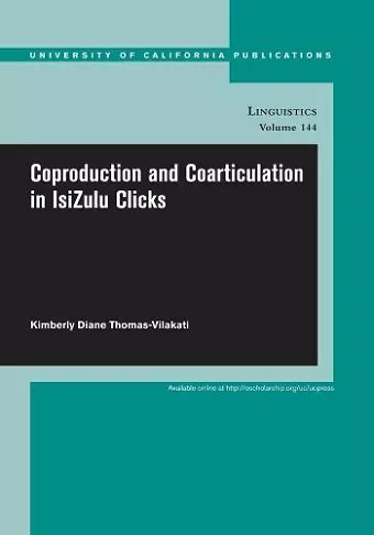 Coproduction and Coarticulation in IsiZulu Clicks cover